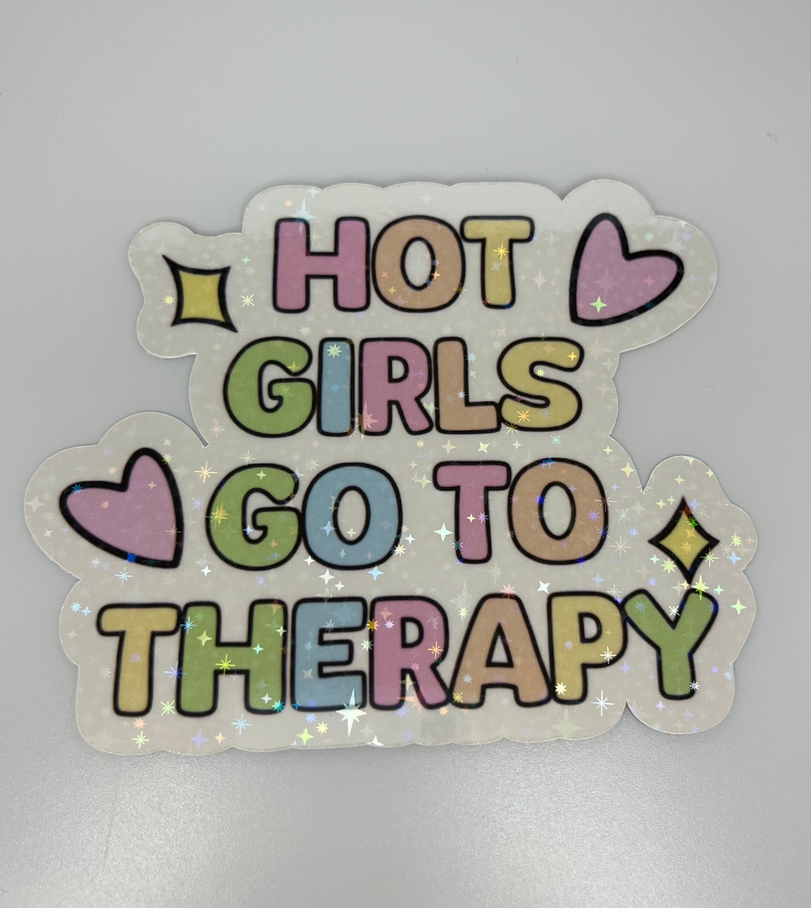 Hot Girls Go To Therapy Sticker
