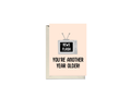 News Flash! You’re Another Year Older TV Card