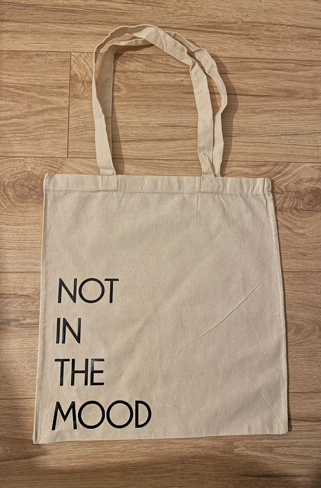 Not In The Mood Tote Bag