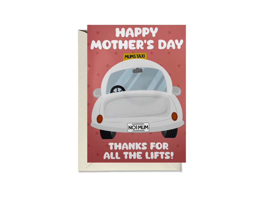 Happy Mother’s Day Thanks For All The Lifts Card