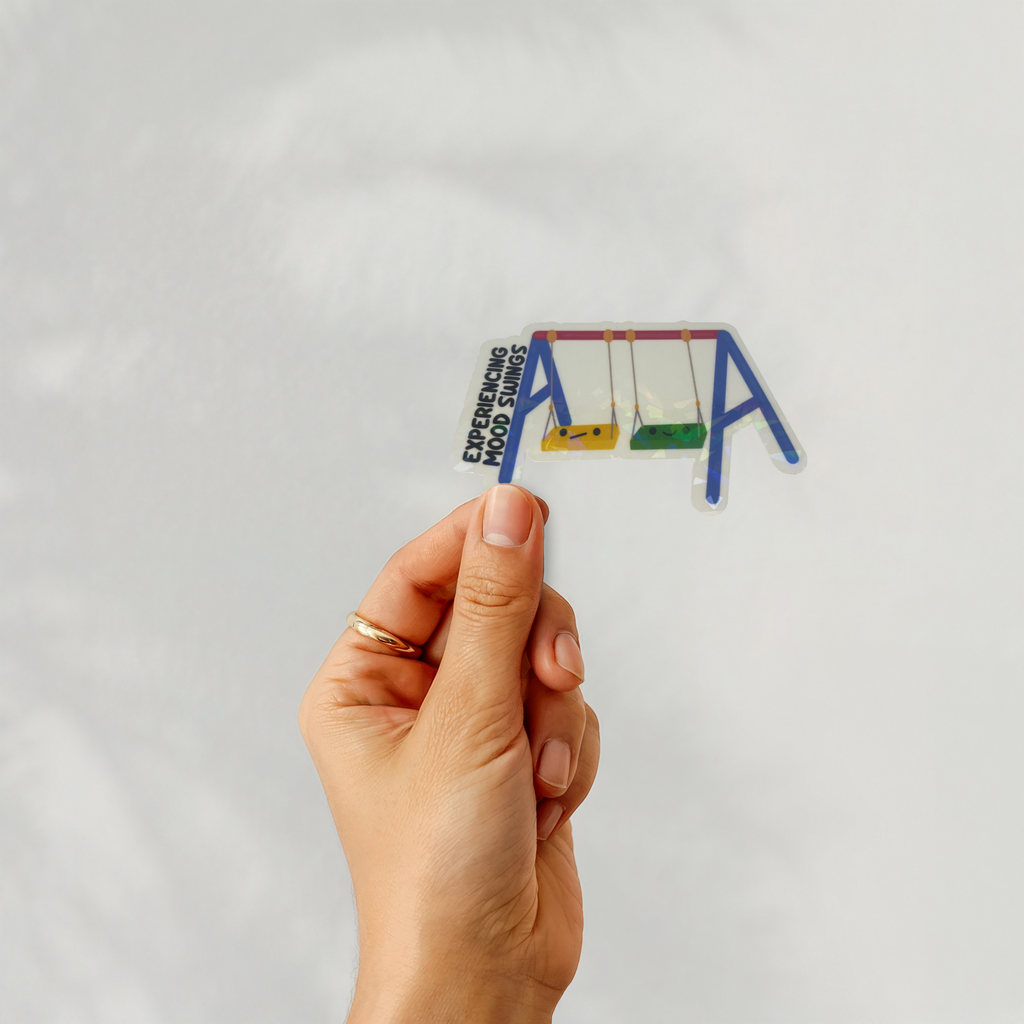 Experiencing Mood Swings Sticker
