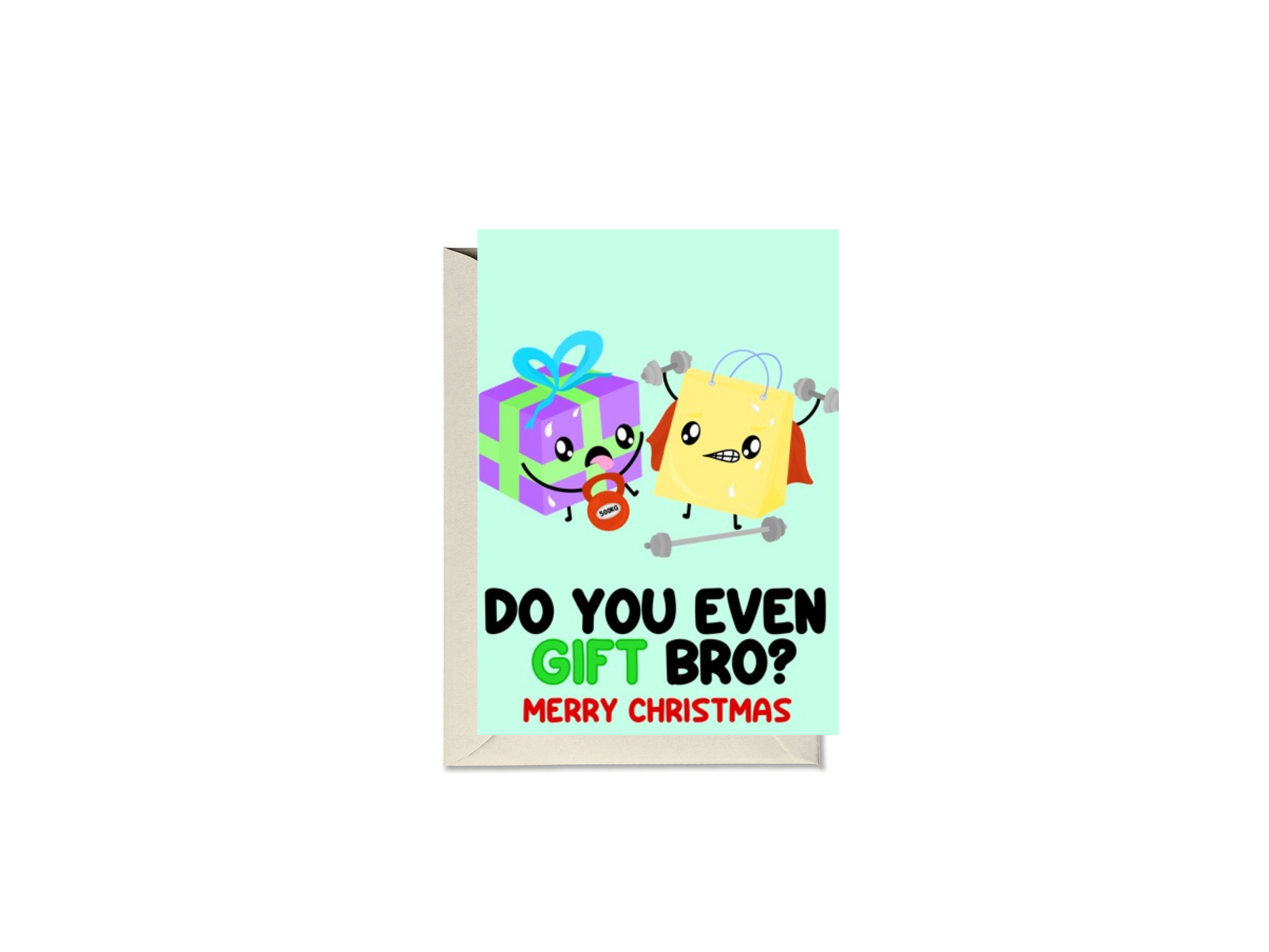 Do You Even Gift Bro Card