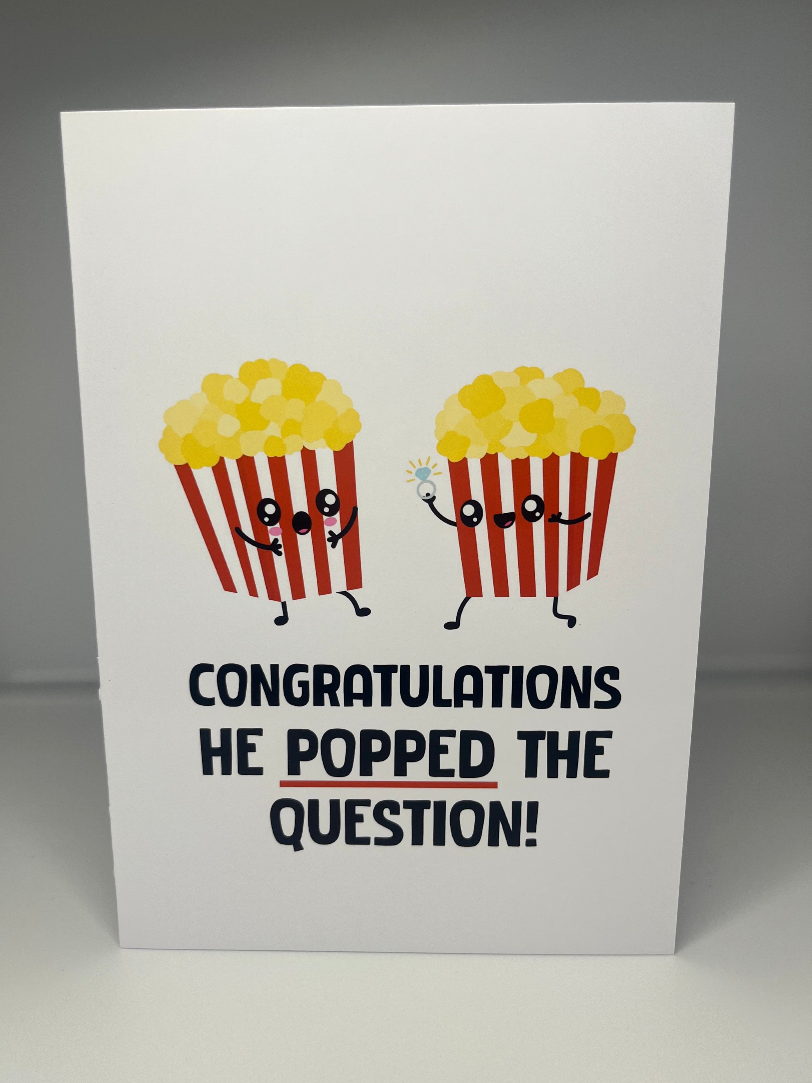 Congratulations He Popped The Question Card