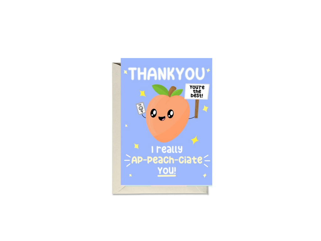 Thankyou I Really Appeachciate You Card