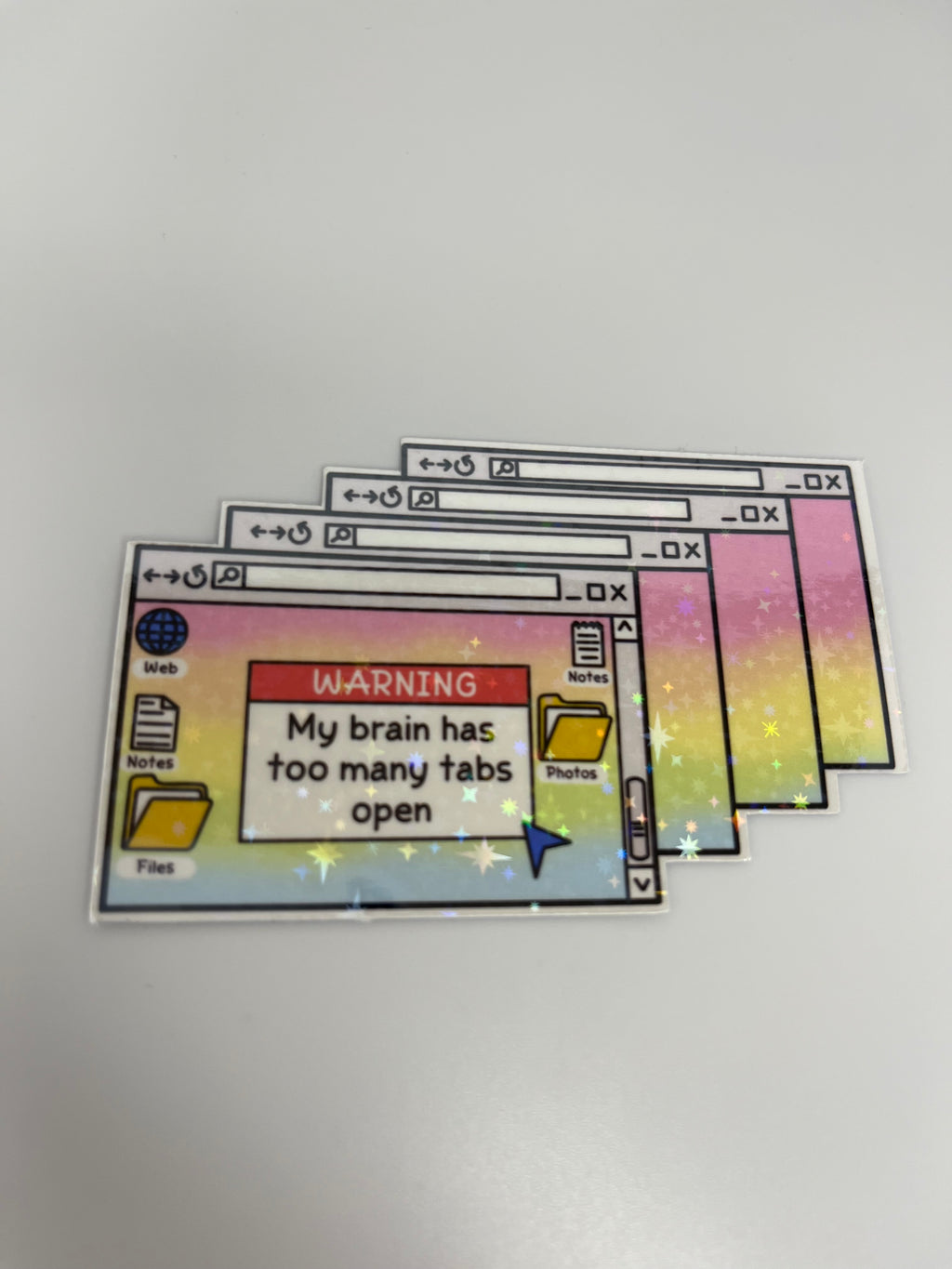 Warning My Brain Has Too Many Tabs Open Sticker