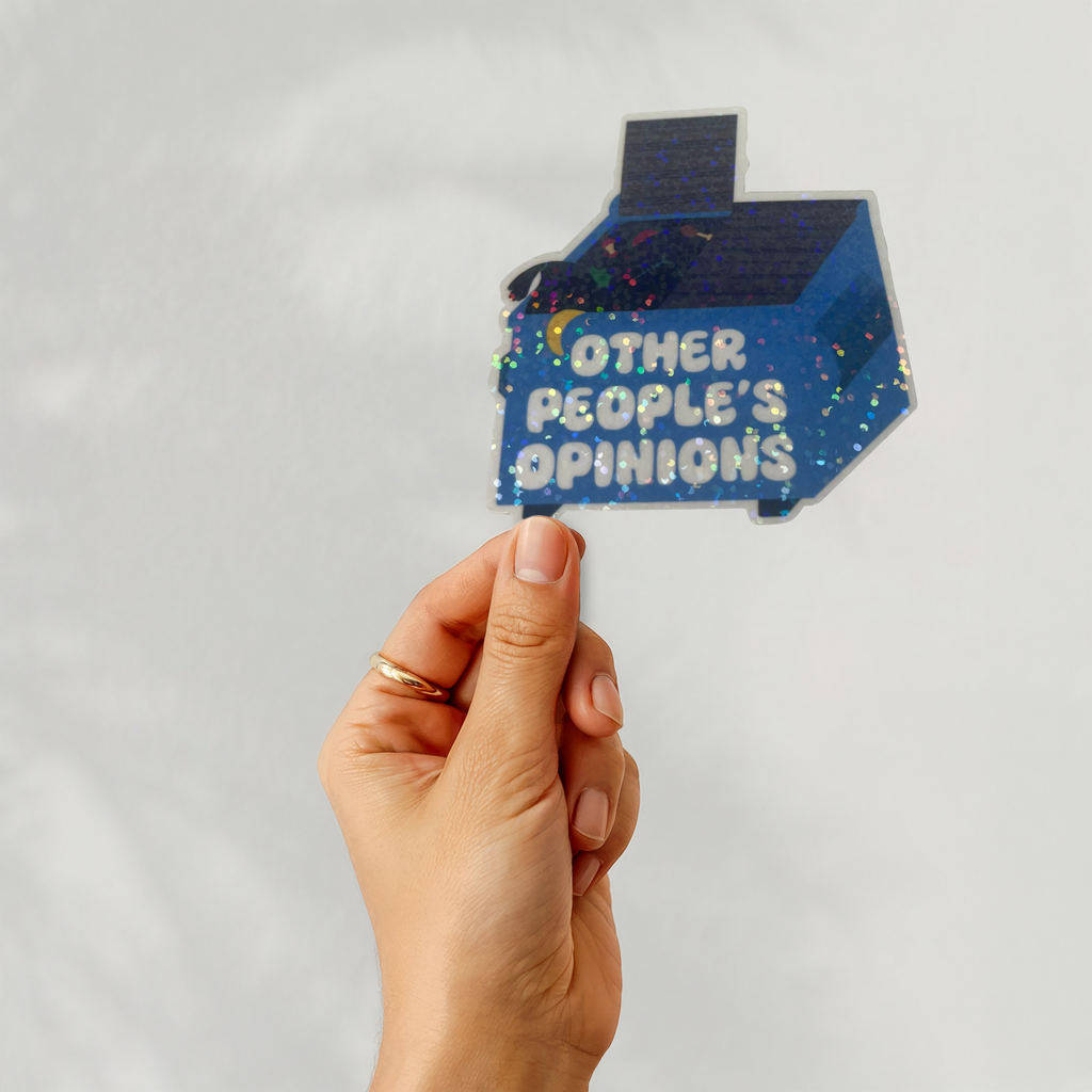 Other People’s Opinions Bin Sticker