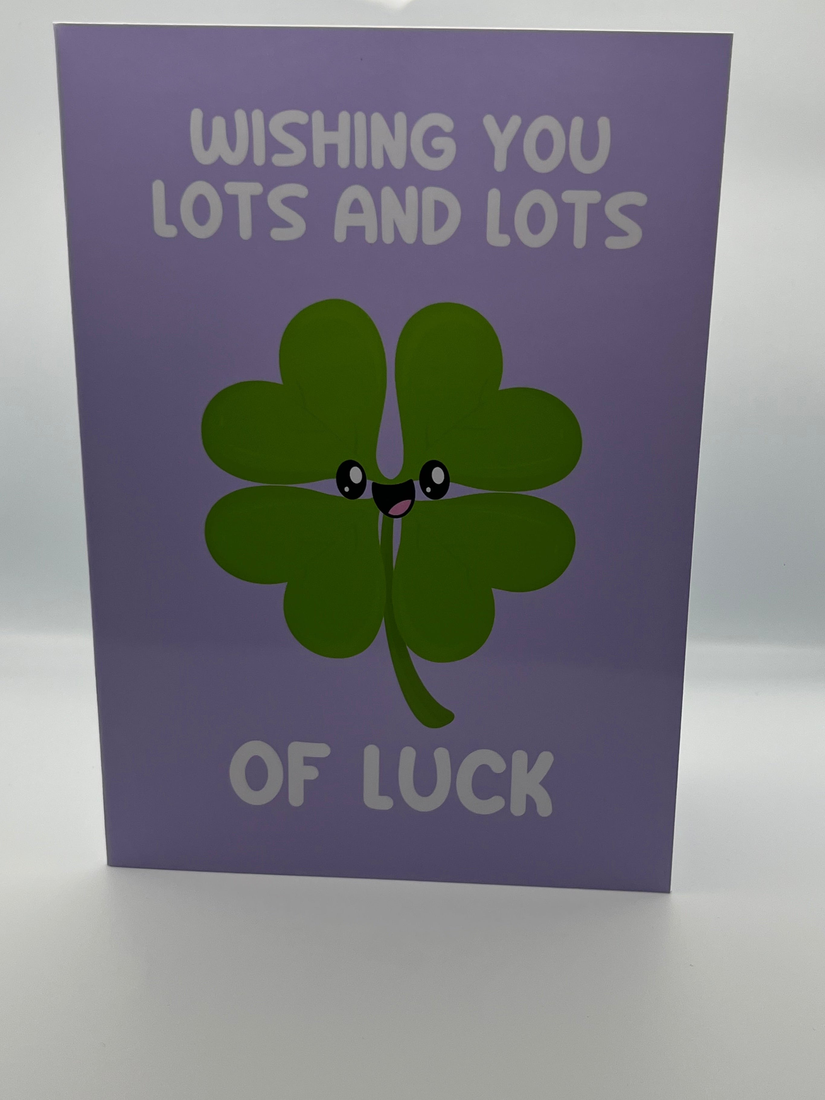 Wishing You Lots And Lots Of Luck Card