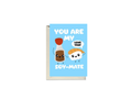 You Are My Soy Mate Sushi Soy Sauce Card