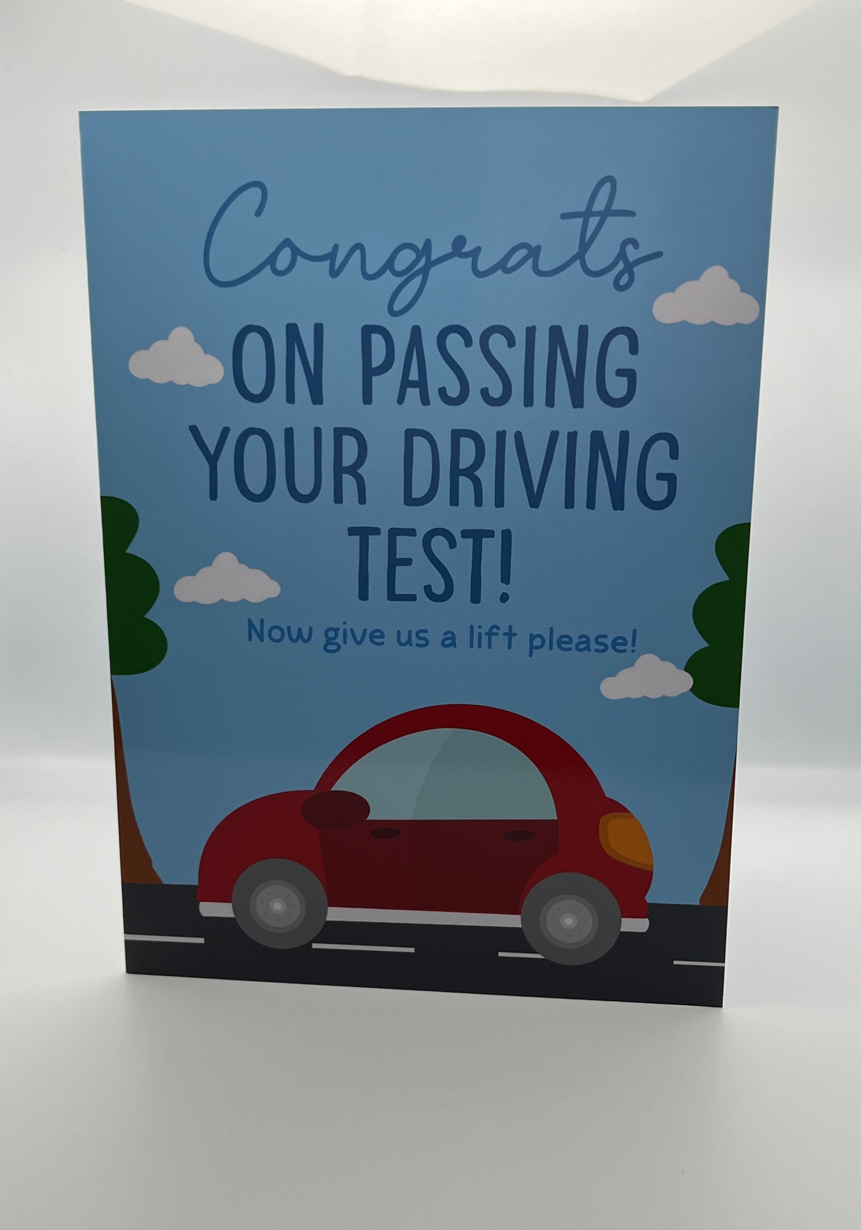 Congrats On Passing Your Driving Test Now Give Us A Lift Please Card