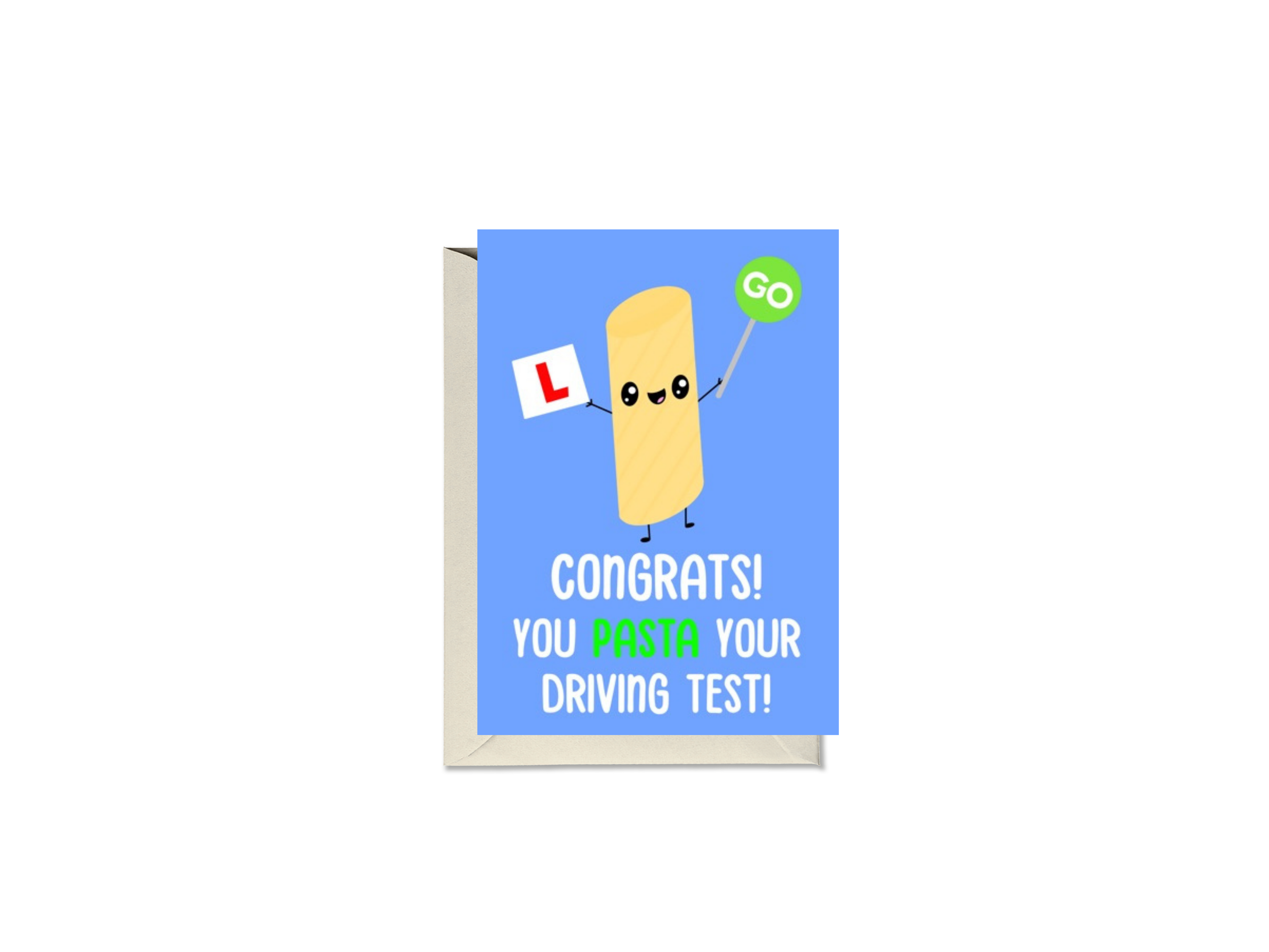 Congrats! You Pasta Your Driving Test Card