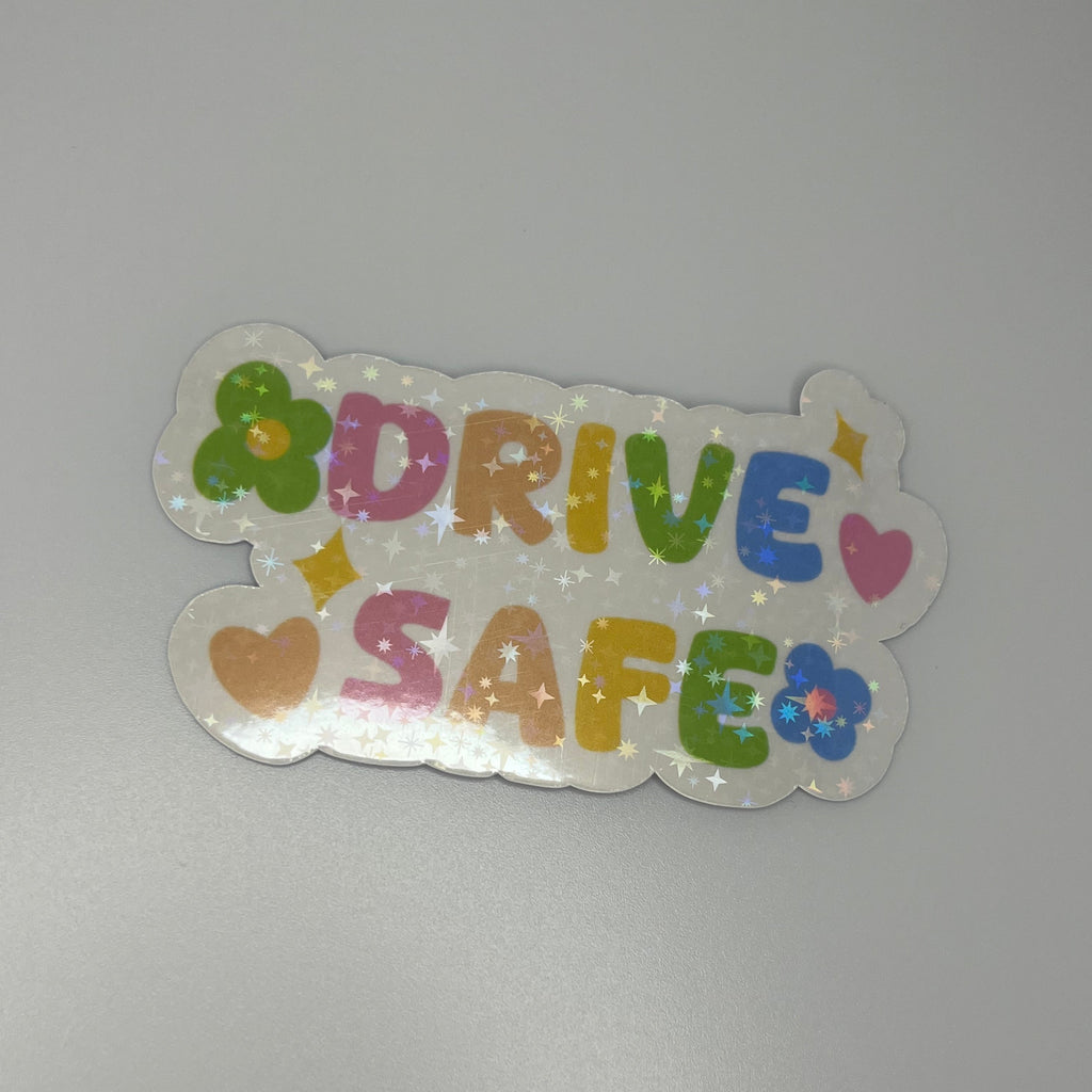 Drive Safe Sticker