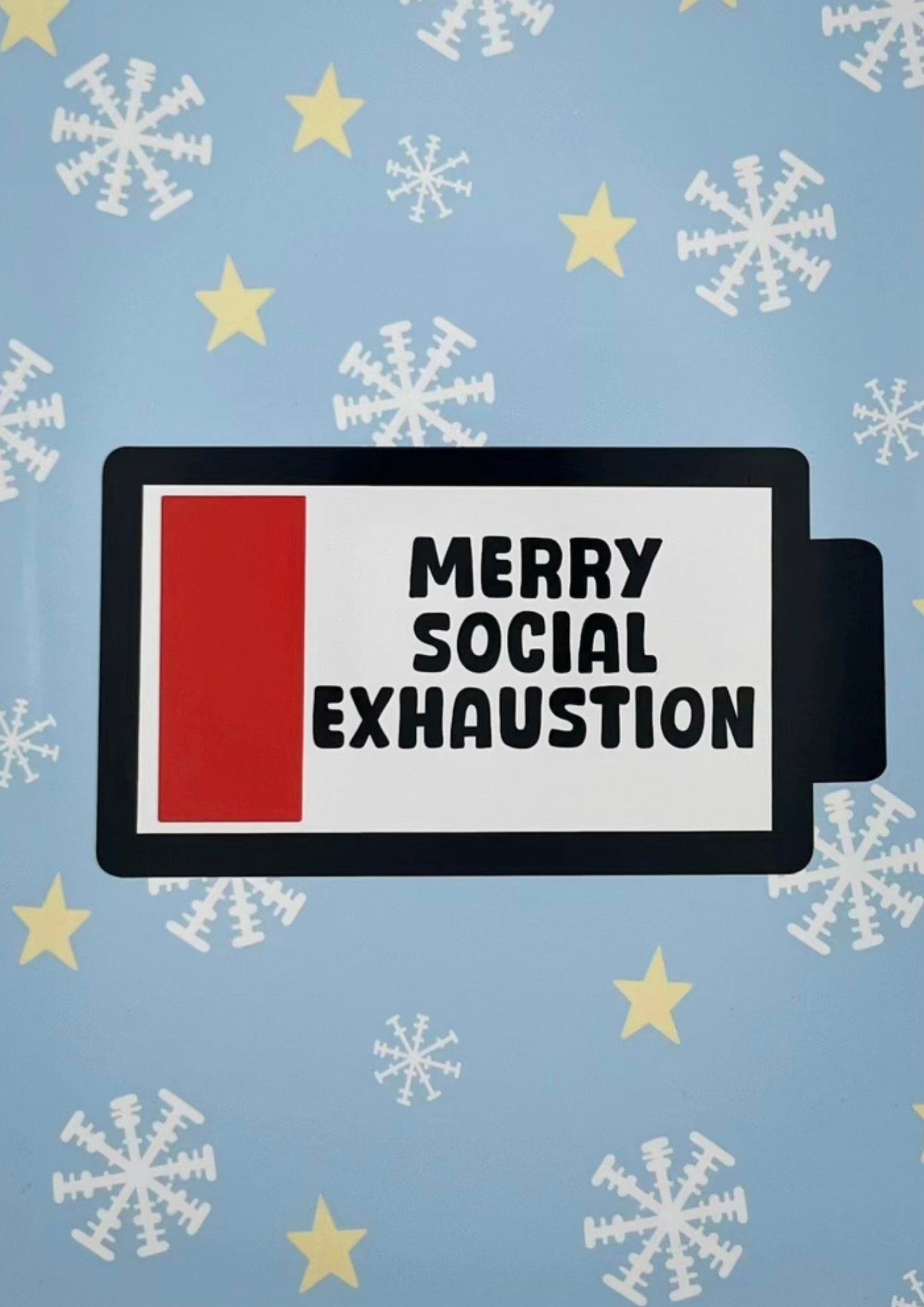 Merry Social Exhaustion Battery Card