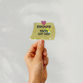 Reminder You’ve Got This Note Sticker