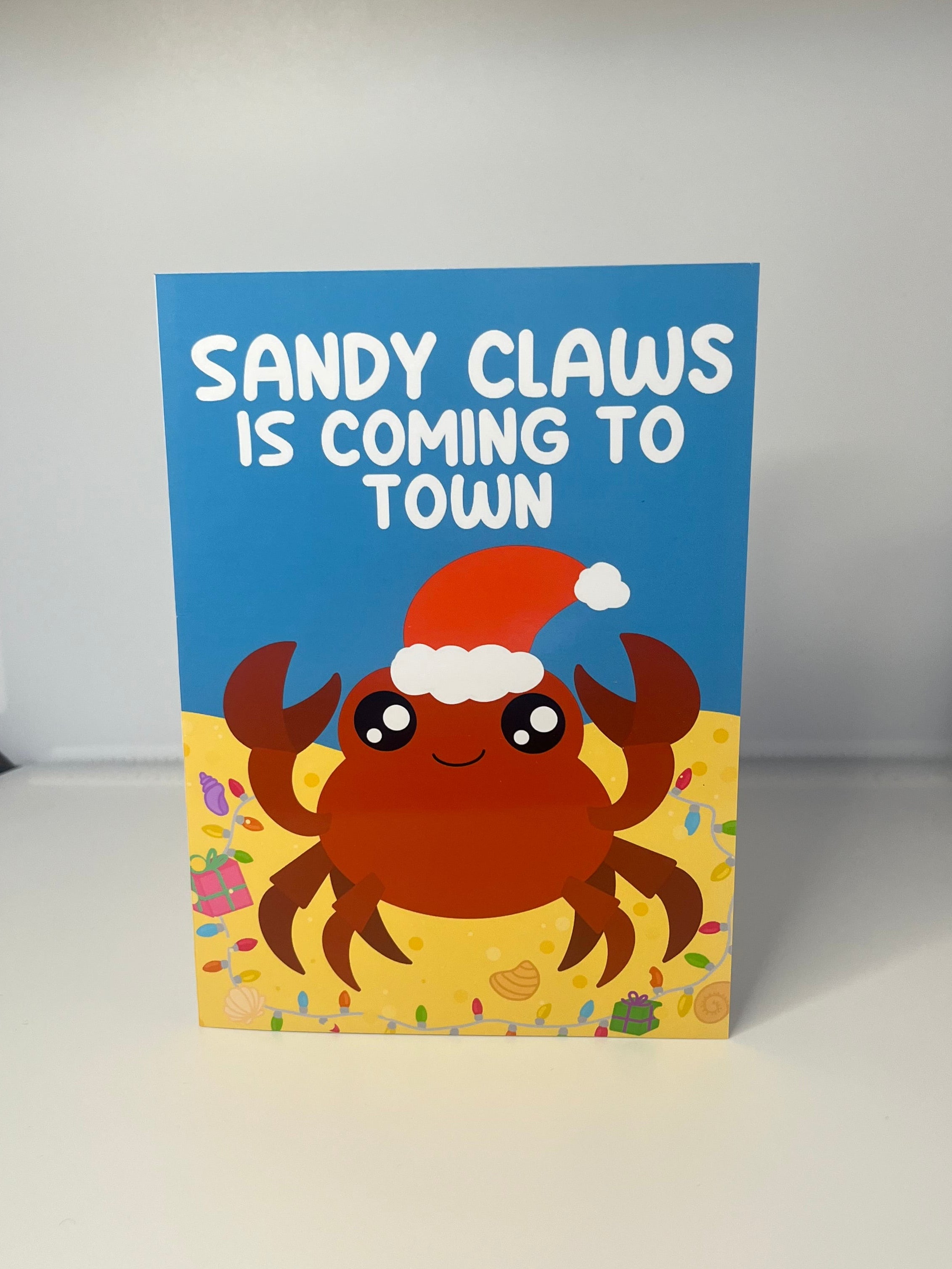 Sandy Claws Is Coming To Town Card
