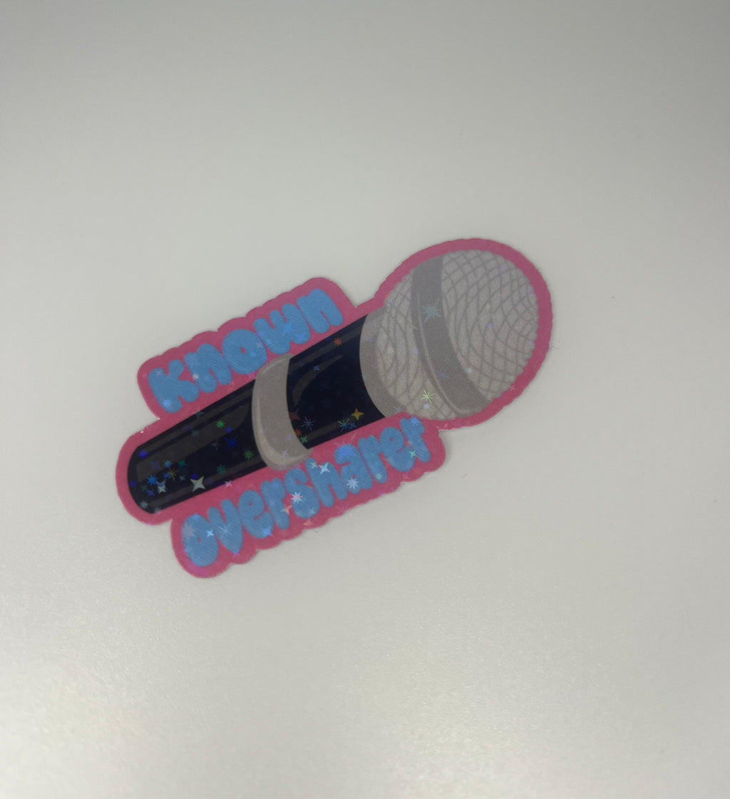 Known Oversharer Microphone Sticker
