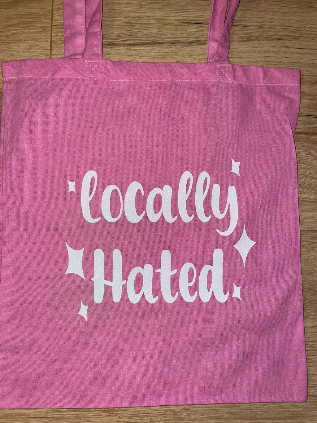Locally Hated Sparkly Tote Bag