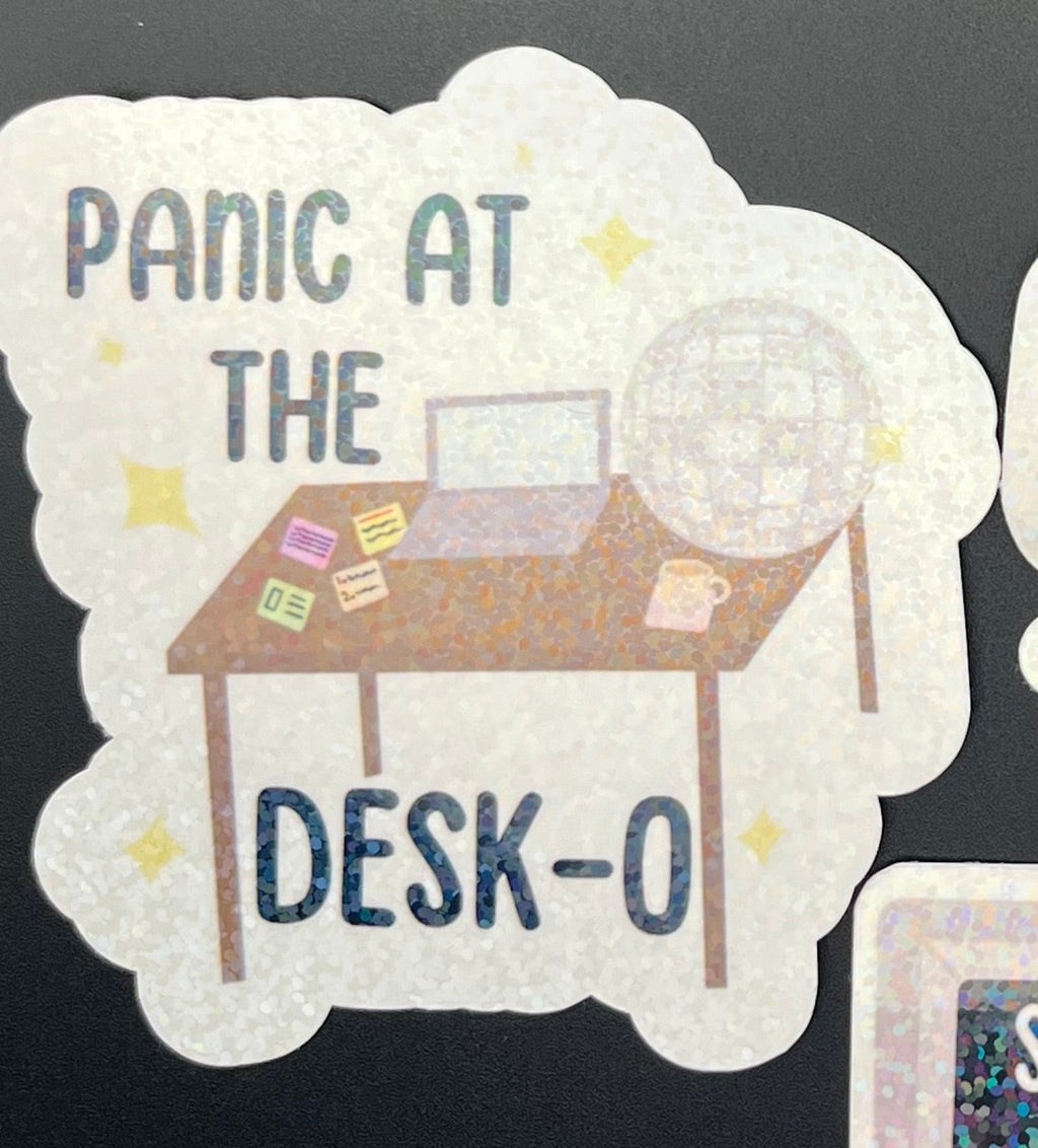 Panic At The Desk-o Sticker