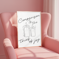 Comparison Is The Thief Of Joy Candle Poster