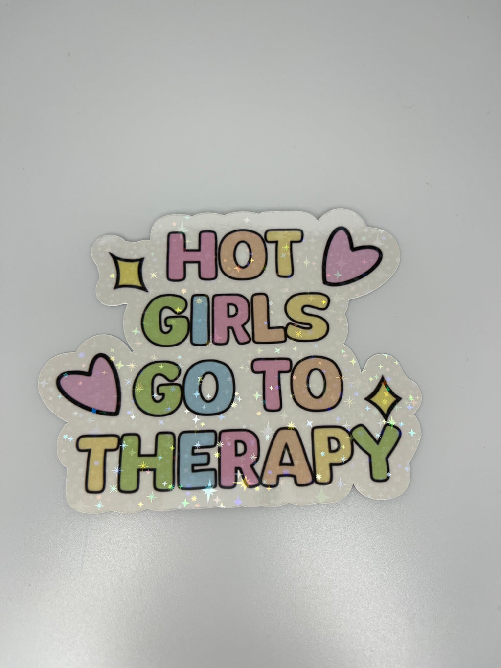 Hot Girls Go To Therapy Sticker