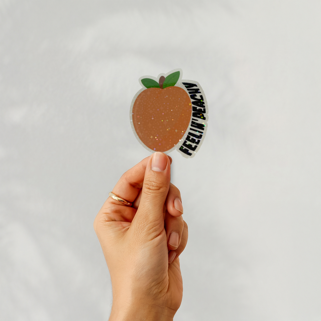Feelin’ Peachy Sticker
