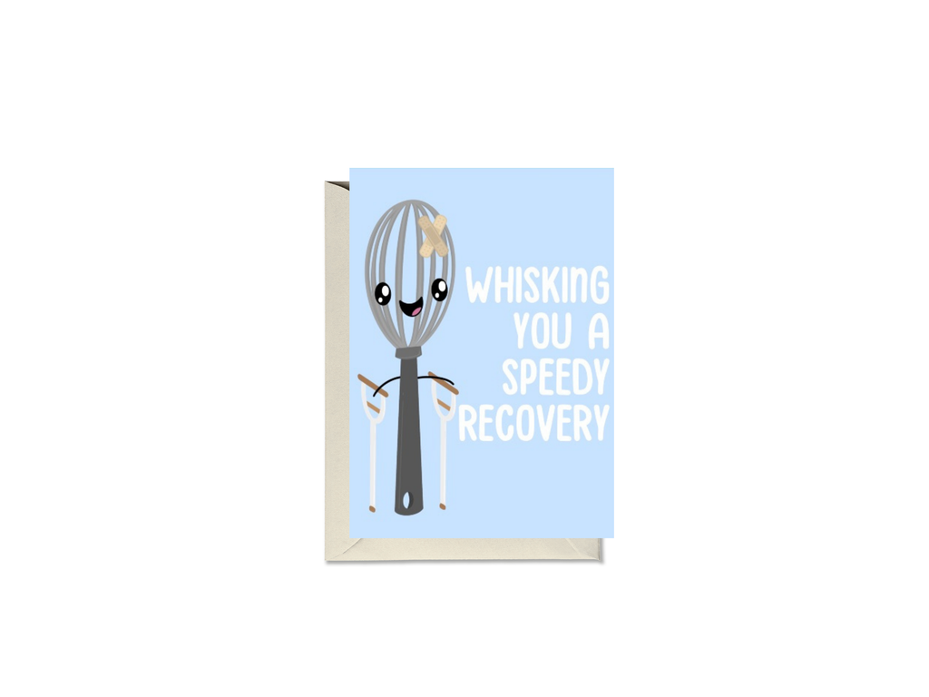 Whisking You A Speedy Recovery Card