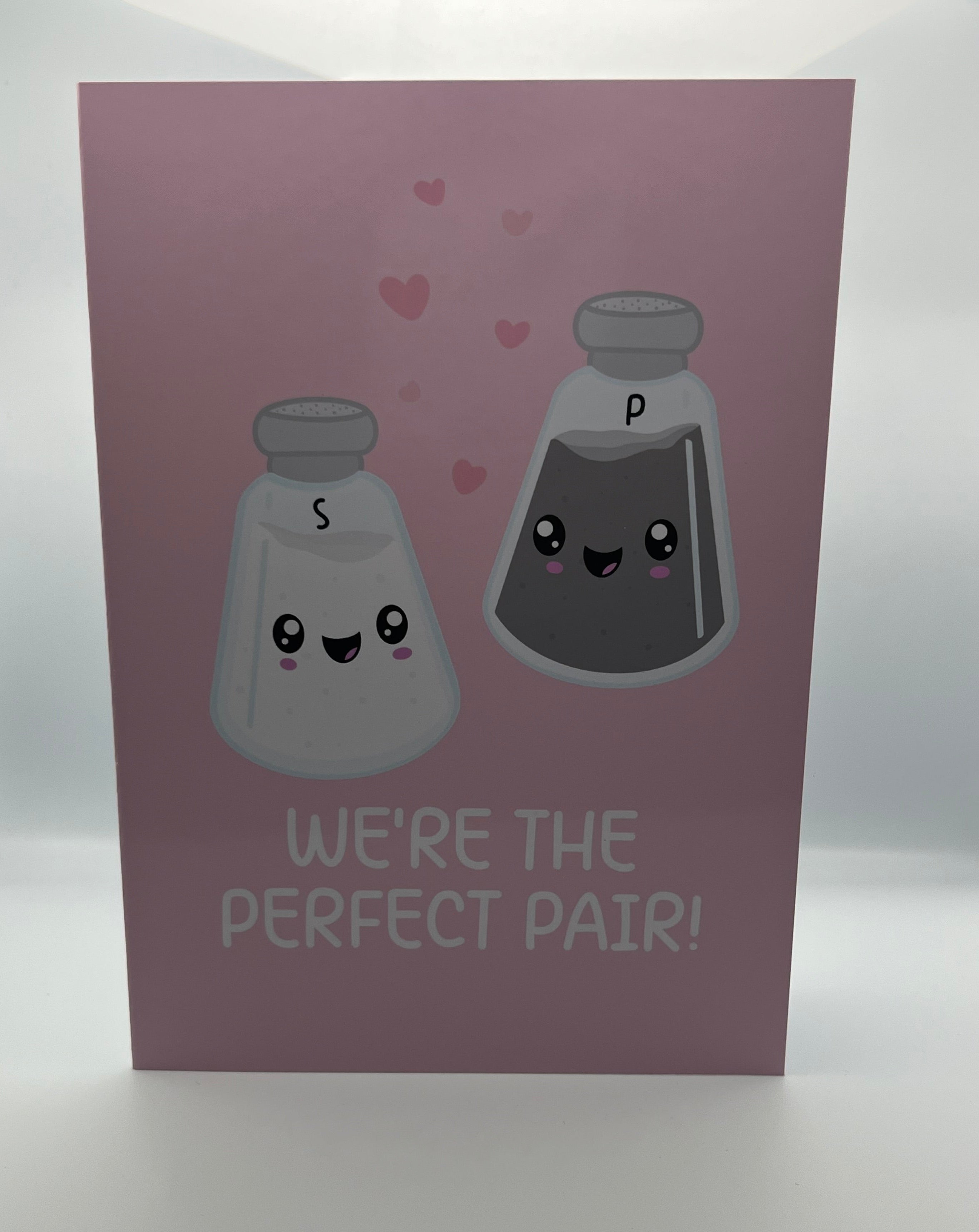 We’re The Perfect Pair Salt And Pepper Card