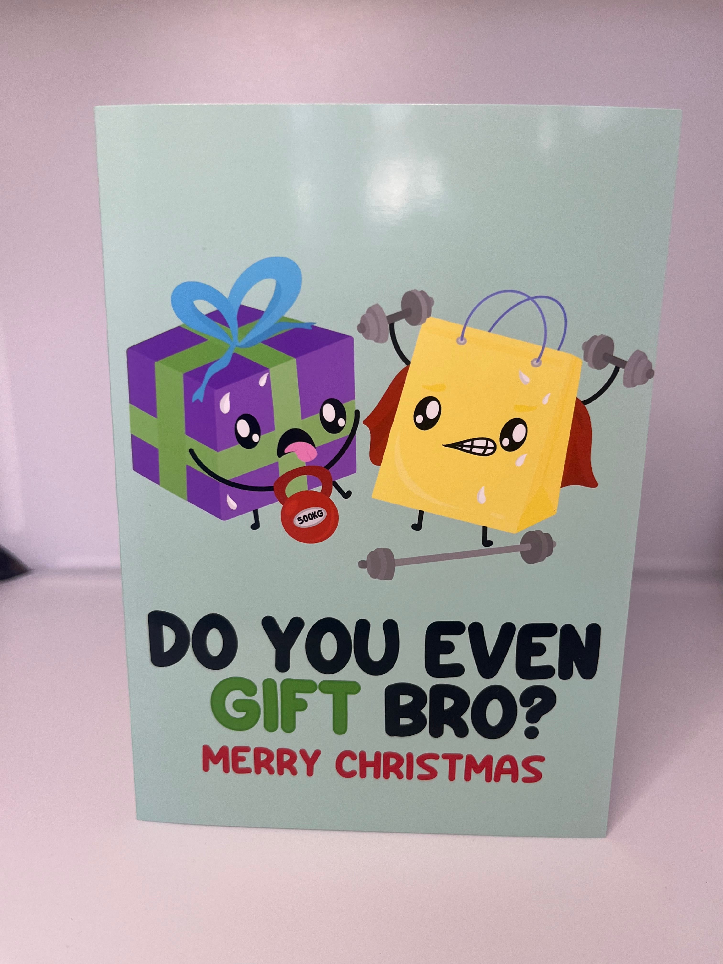 Do You Even Gift Bro Card