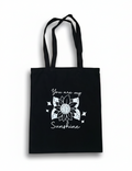 You are my sunshine flower tote bag