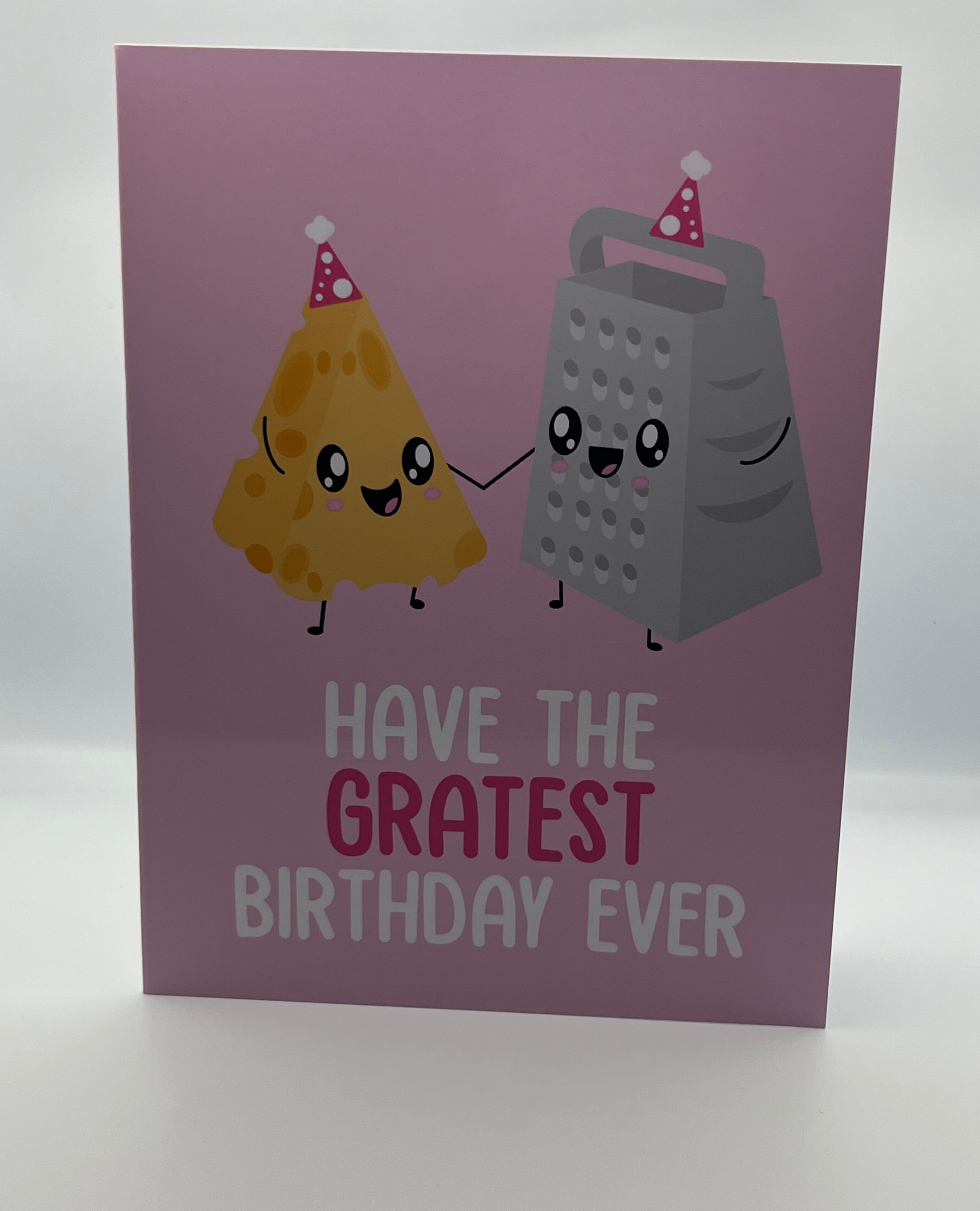 Have The Gratest Birthday Ever Card