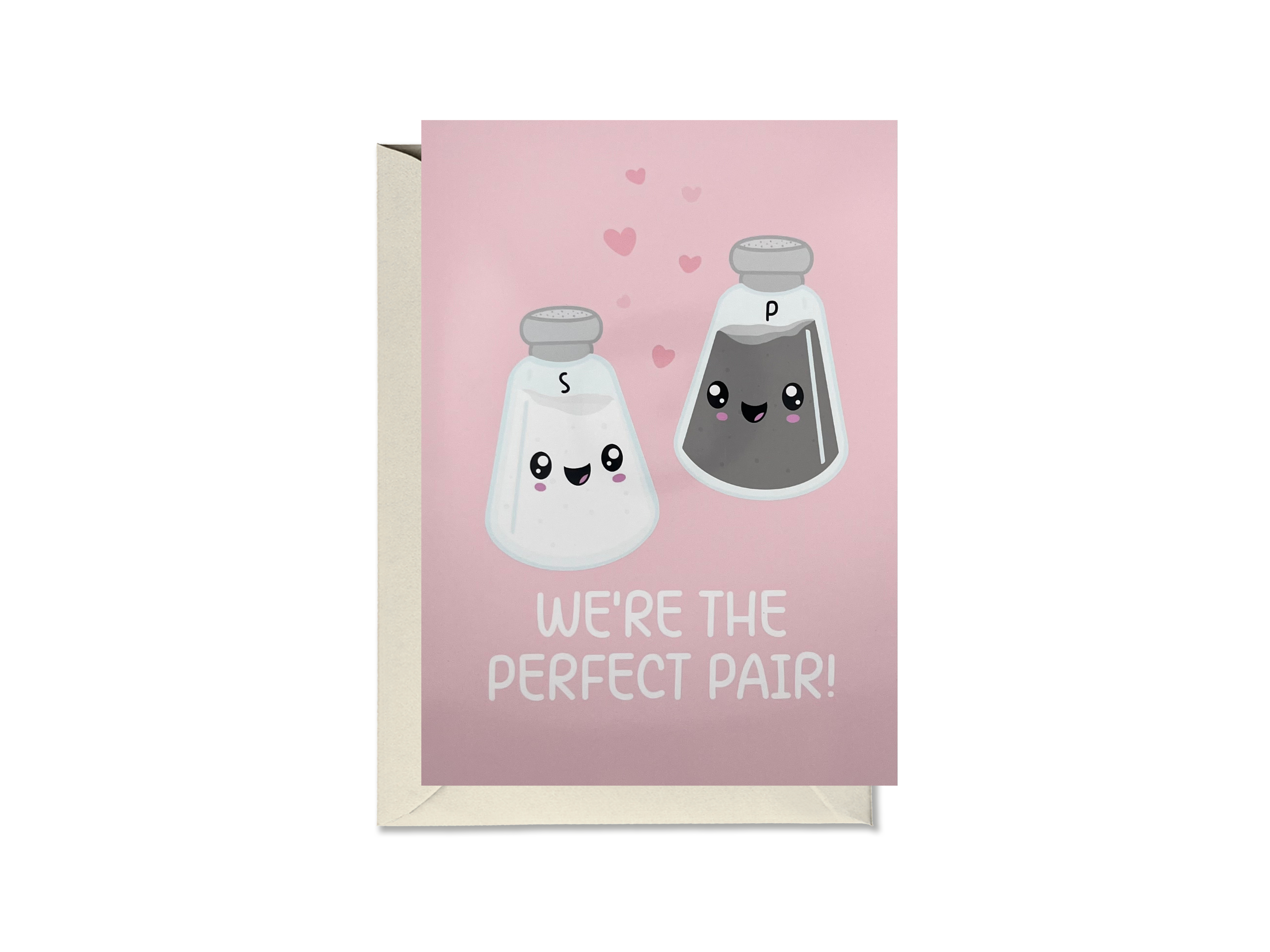 We’re The Perfect Pair Salt And Pepper Card