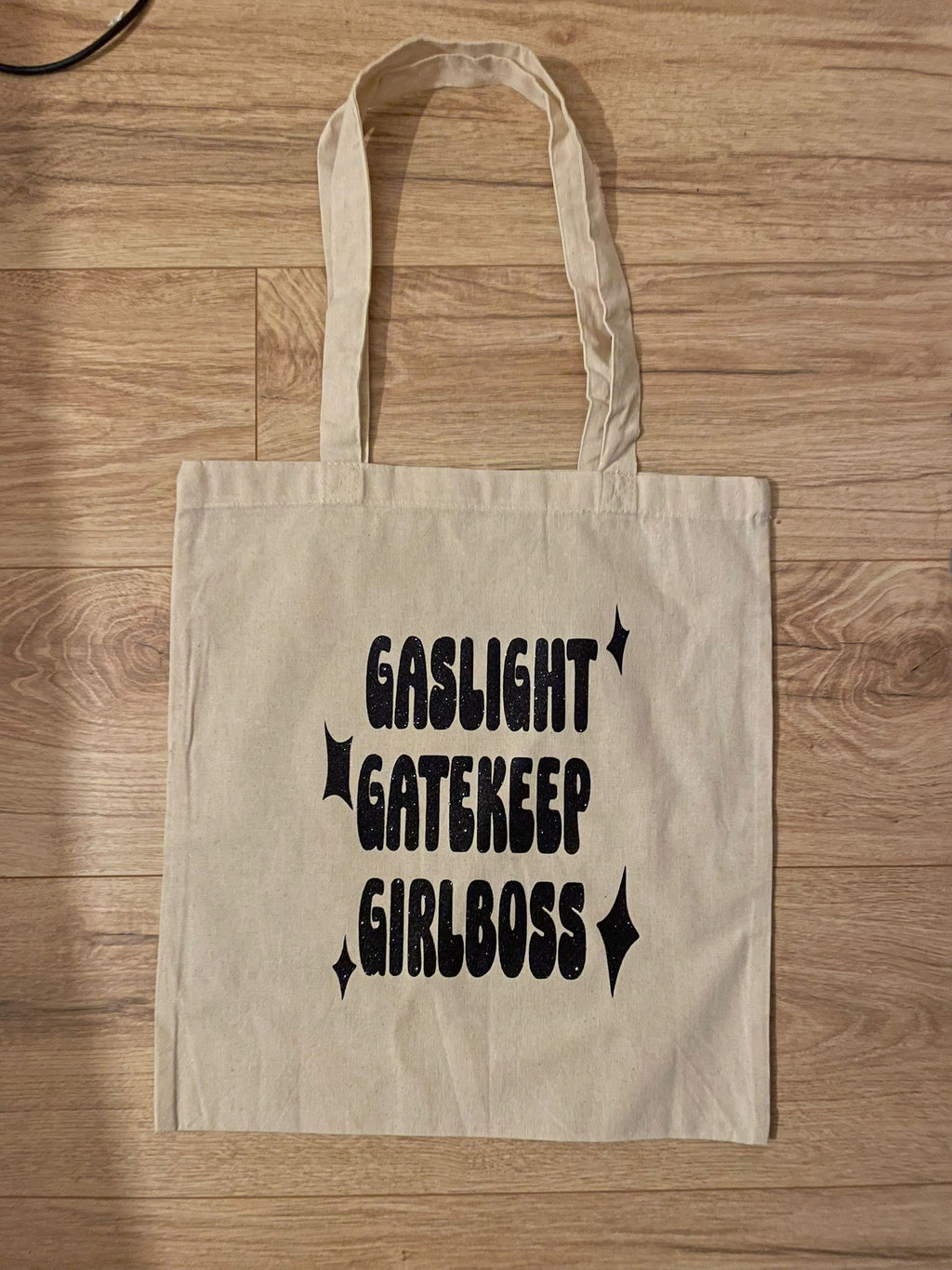 Gaslight Gatekeep Girlboss Sparkly Tote Bag