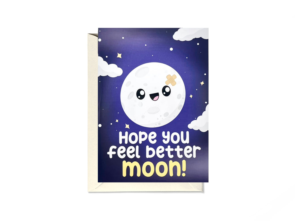 Hope You Feel Better Moon Card