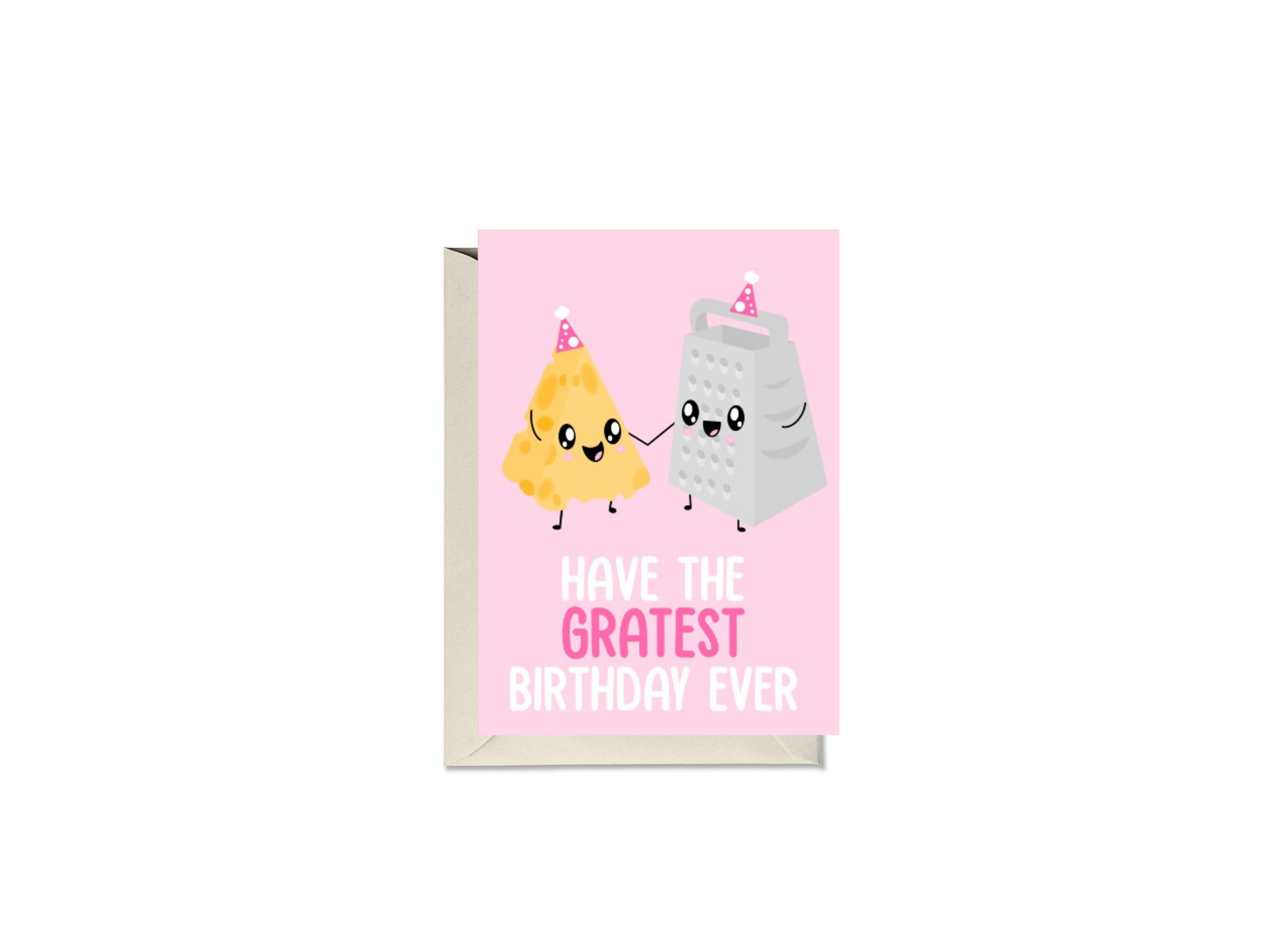 Have The Gratest Birthday Ever Card