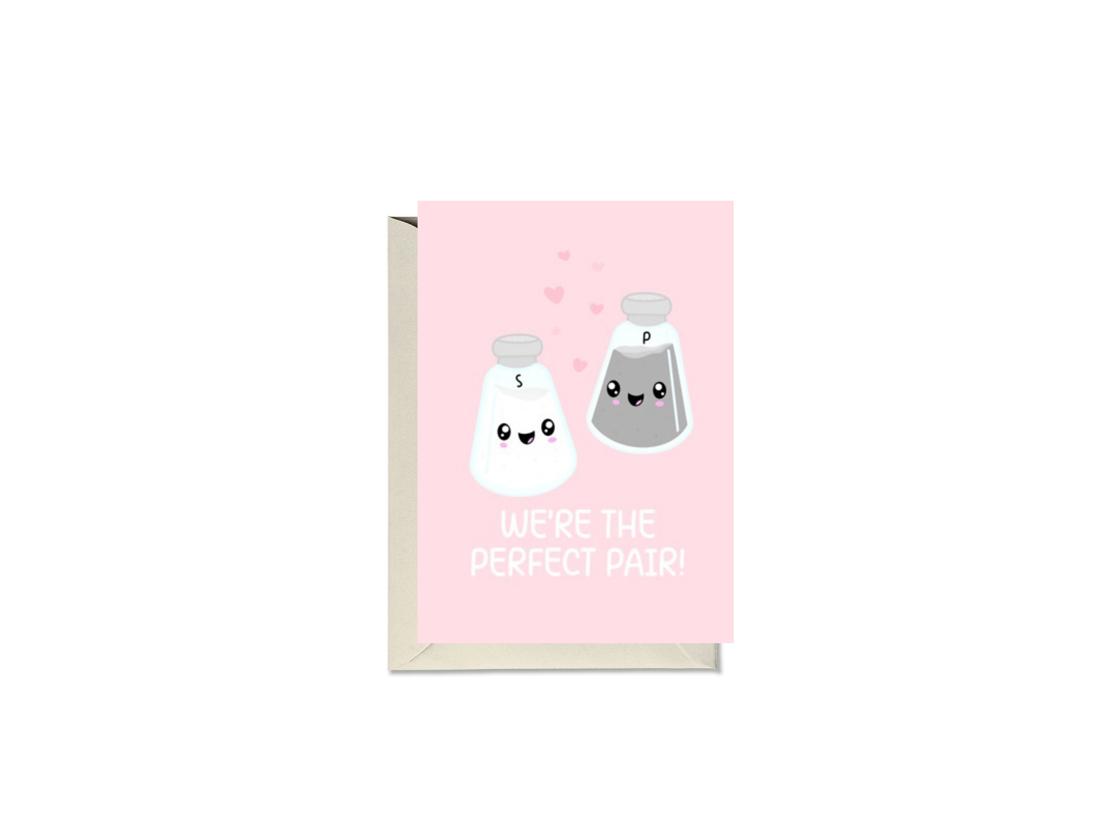 We’re The Perfect Pair Salt And Pepper Card
