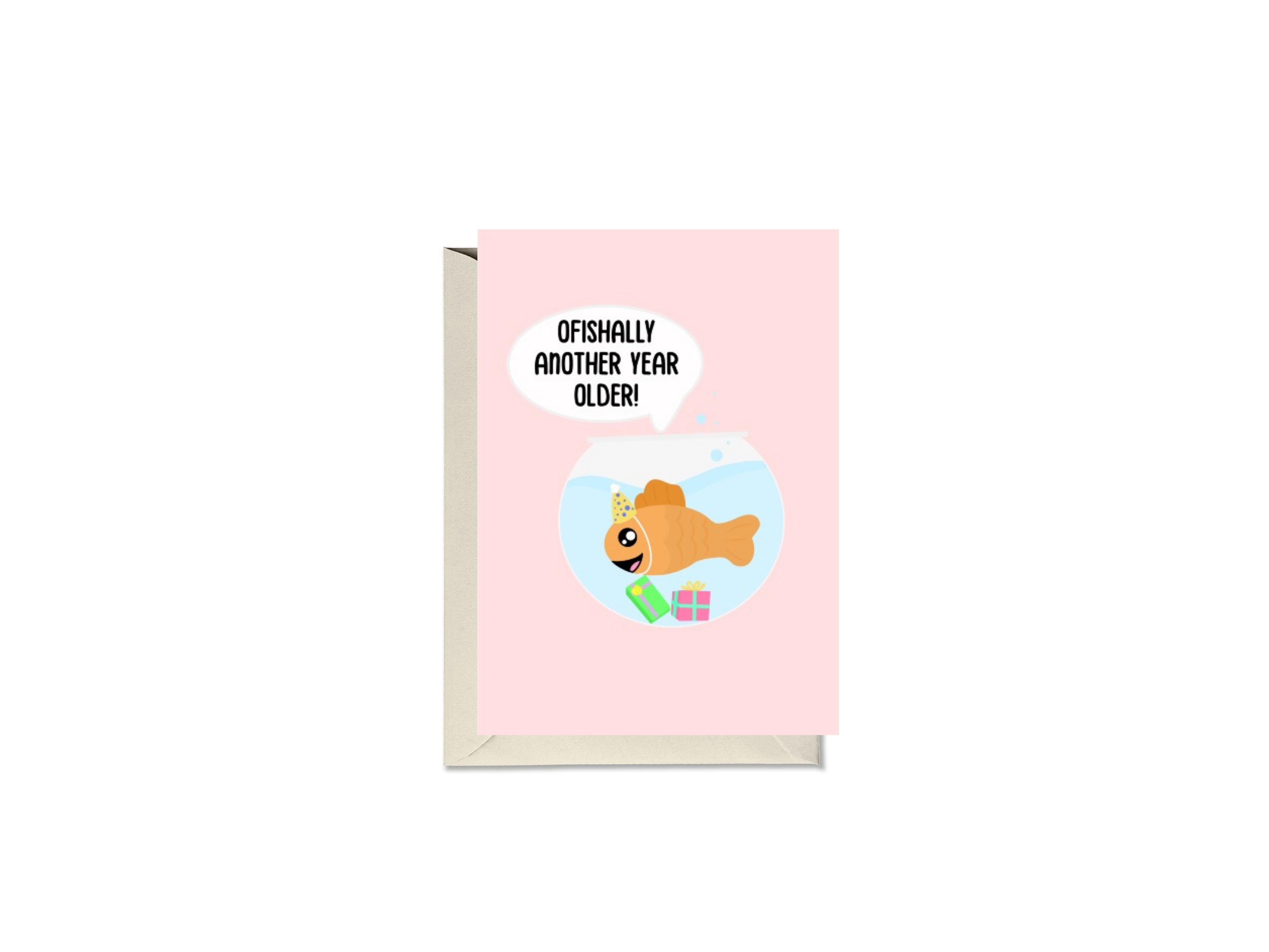 Ofishally Another Year Older Fish Bowl Card