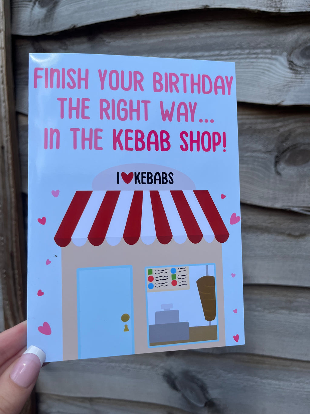Finish Your Birthday The Right Way In The Kebab Shop Card