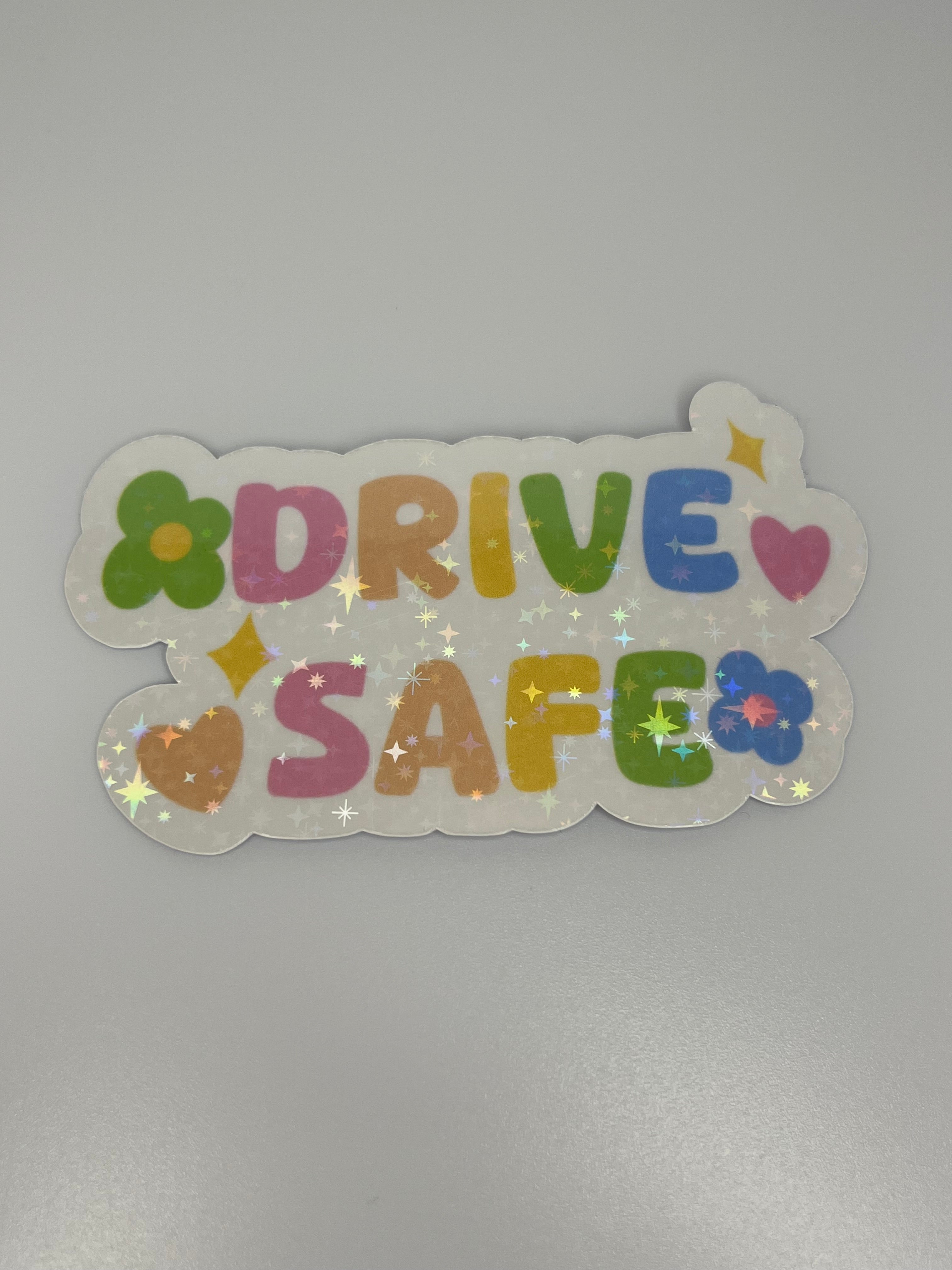 Drive Safe Sticker