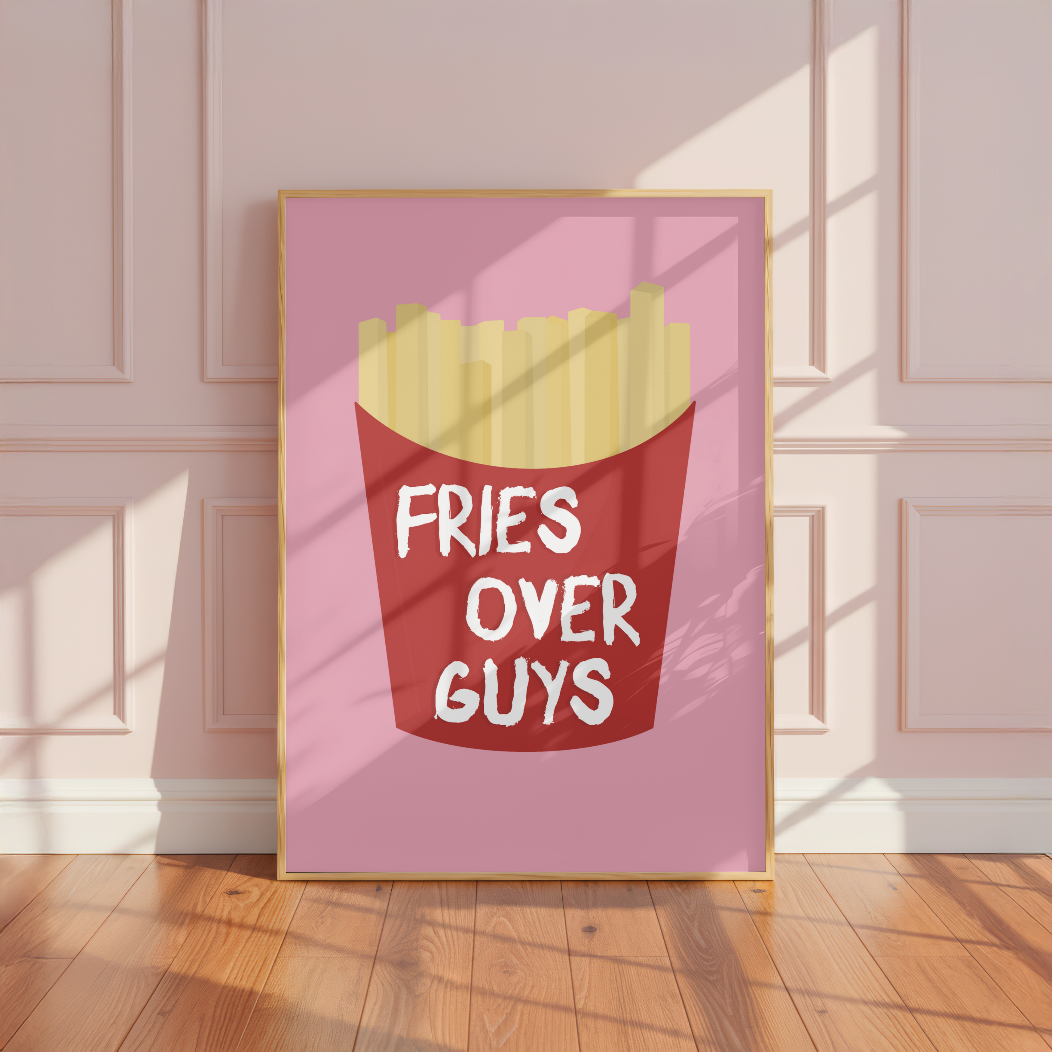 Fries Over Guys Poster