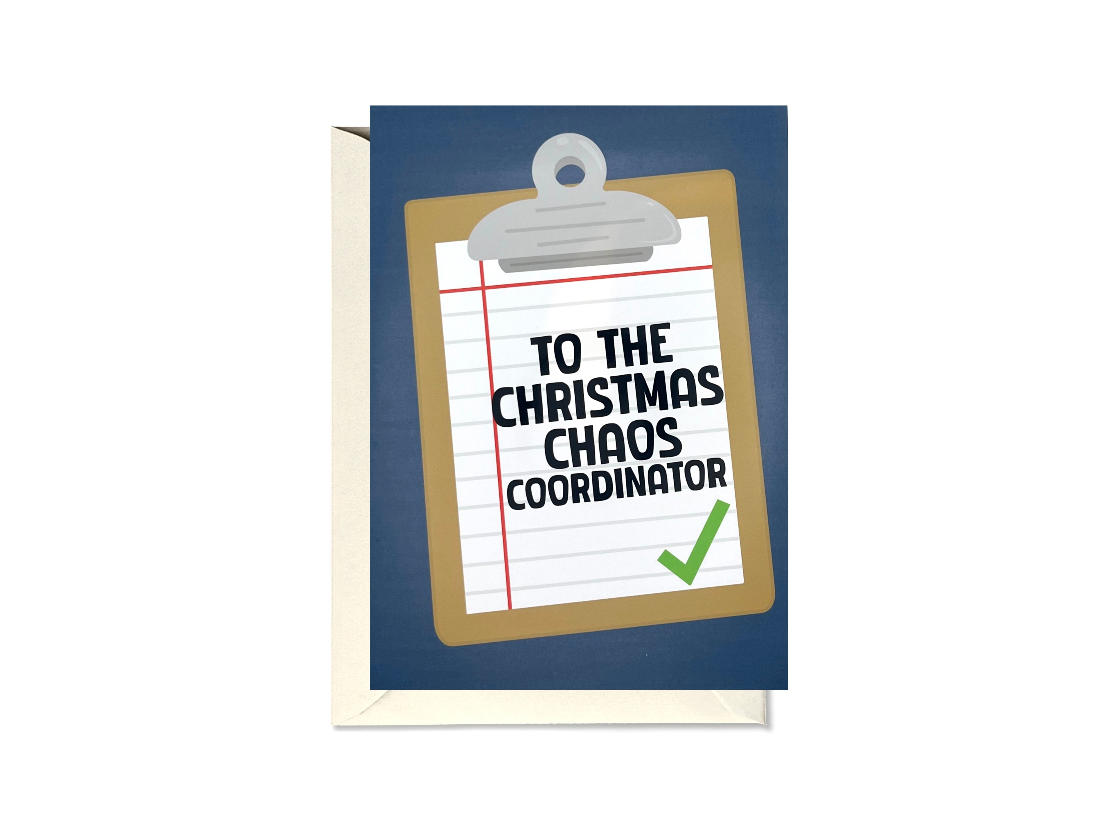 To The Christmas Chaos Coordinator Card
